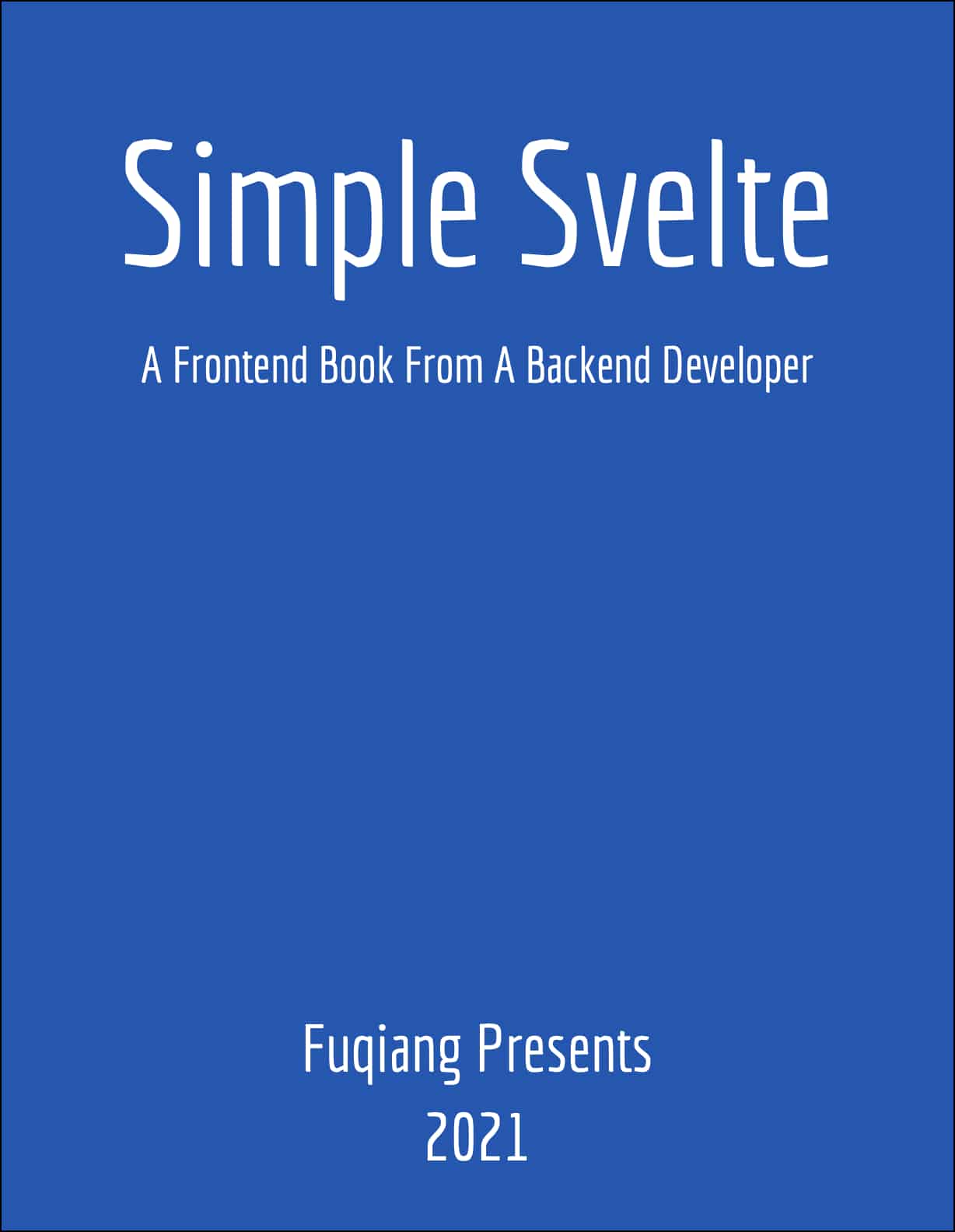 Simple Svelte