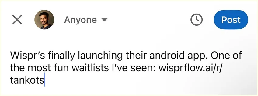 LinkedIn post about Wispr Flow