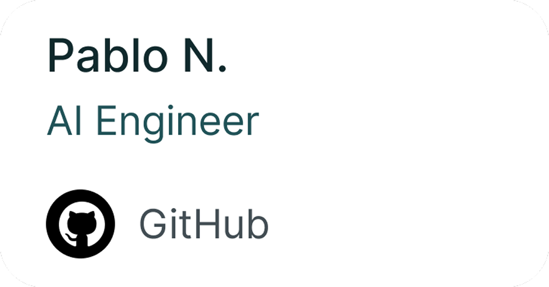 Profile card showing name Pablo N., title AI Engineer, and GitHub icon with label.