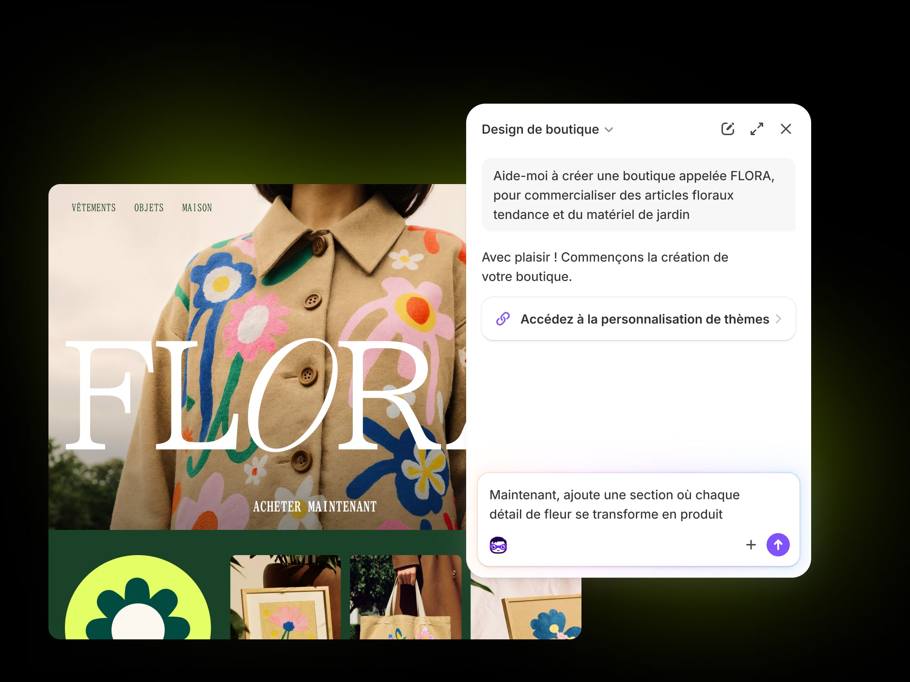 La persona Designer de Sidekick crée une boutique FLORA sur mesure, inspirée de votre description.