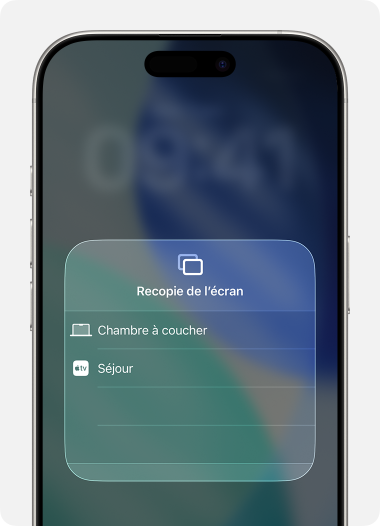Une liste d’appareils disponibles (par exemple, TV séjour, Bureau, TV chambre à coucher) affichée sur l’écran d’un iPhone après la sélection de l’option Recopie de l’écran.