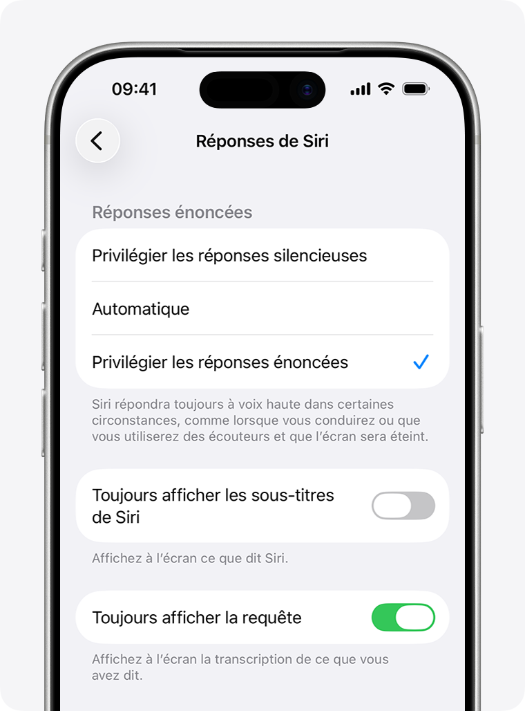Écran Réponses de Siri avec l’option « Préférer les réponses énoncées » sélectionnée et l’option « Toujours afficher la requête » activée.