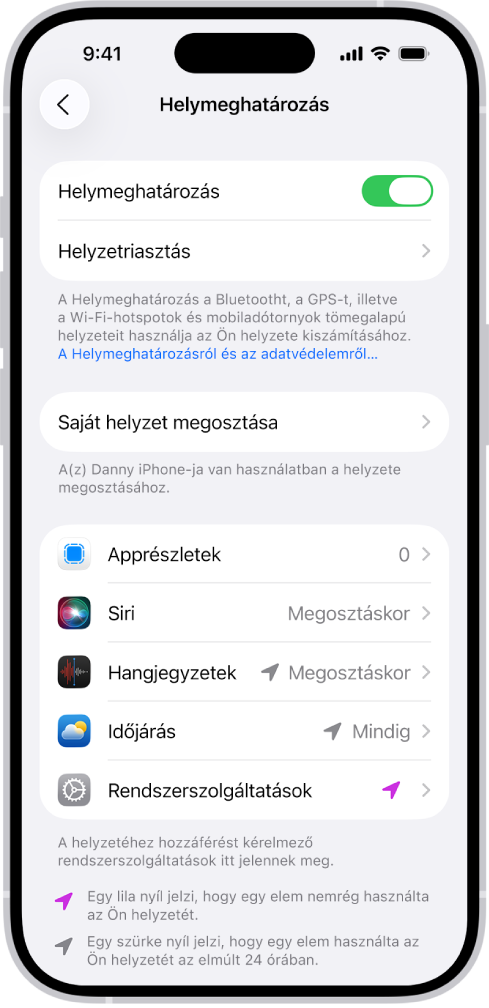 A Helymeghatározás képernyő az iPhone helyének megosztására szolgáló beállításokkal.