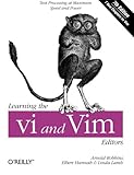 Learning the vi and Vim Editors: Text Processing at Maximum Speed and Power Learning the vi and Vim Editors: Text Processing at Maximum Speed and Power