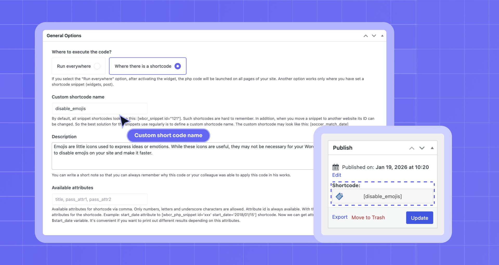 Use custom shortcode names for reusing snippets