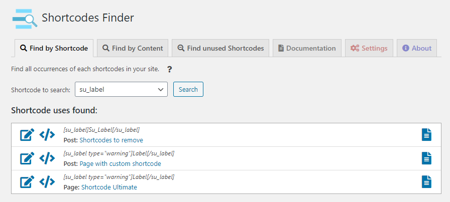 Search specific shortcode or see all the shortcodes working in your website. The plugin gives you a rapid access to contents, test page or shortcode documentation.