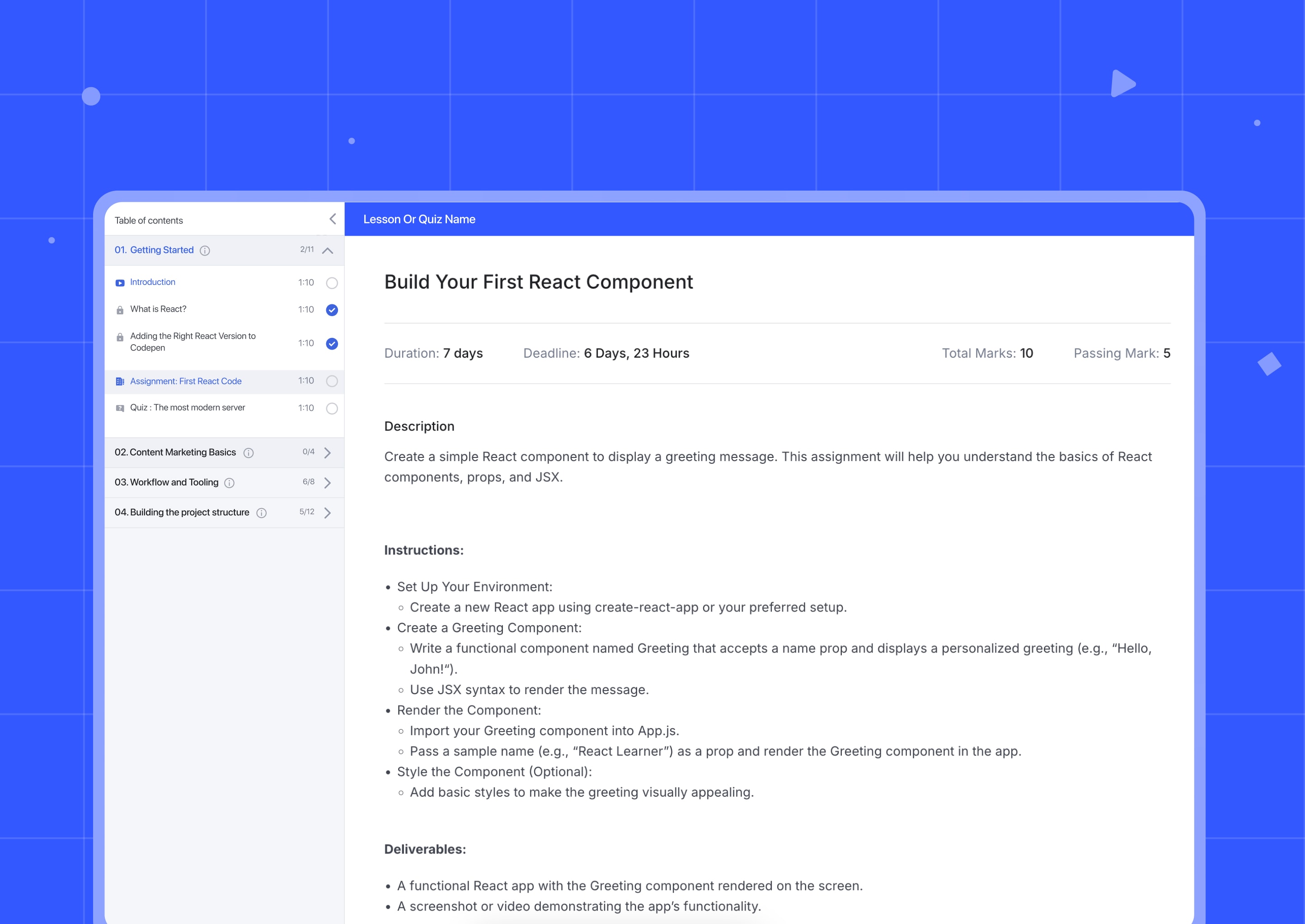 Assignments: Assess students using the handy Assignment feature