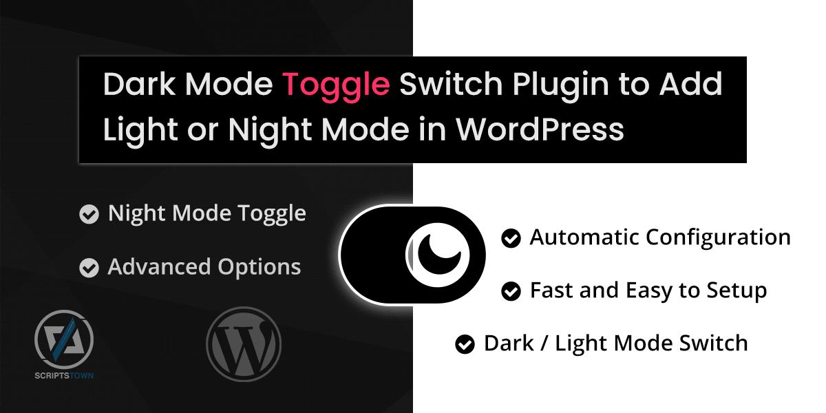 Dark Mode Toggle Switch Plugin to Add Light or Night Mode in WordPress