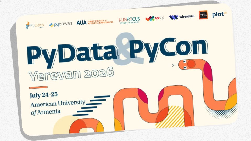 PyData & PyCon Yerevan 2026
