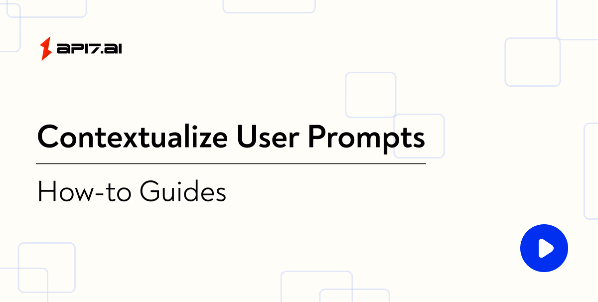 Contextualize User Prompts