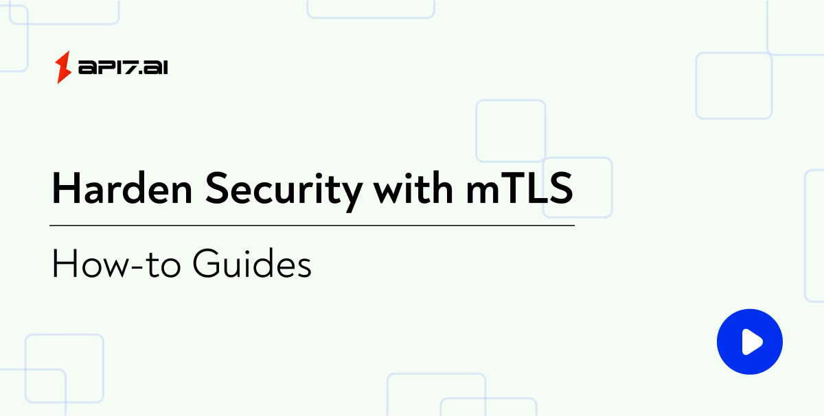 Harden Security with mTLS