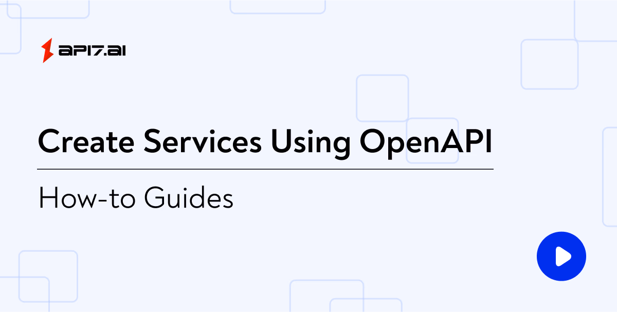 Create Services Using OpenAPI