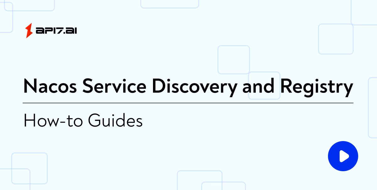 Nacos Service Discovery and Registry