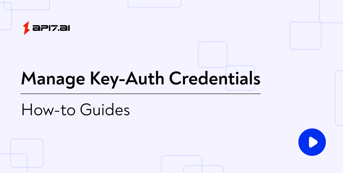 Manage Key-Auth Credentials