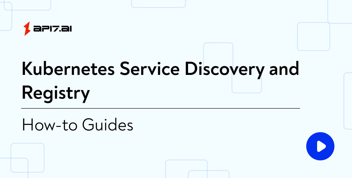 Kubernetes Service Discovery and Registry