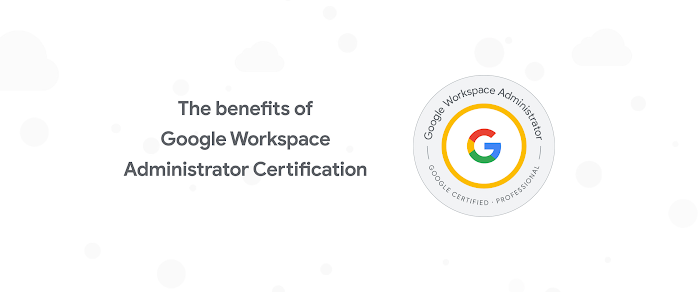 https://storage.googleapis.com/gweb-cloudblog-publish/images/gws_admin_cert_1.max-700x700_L575wVS.jpg